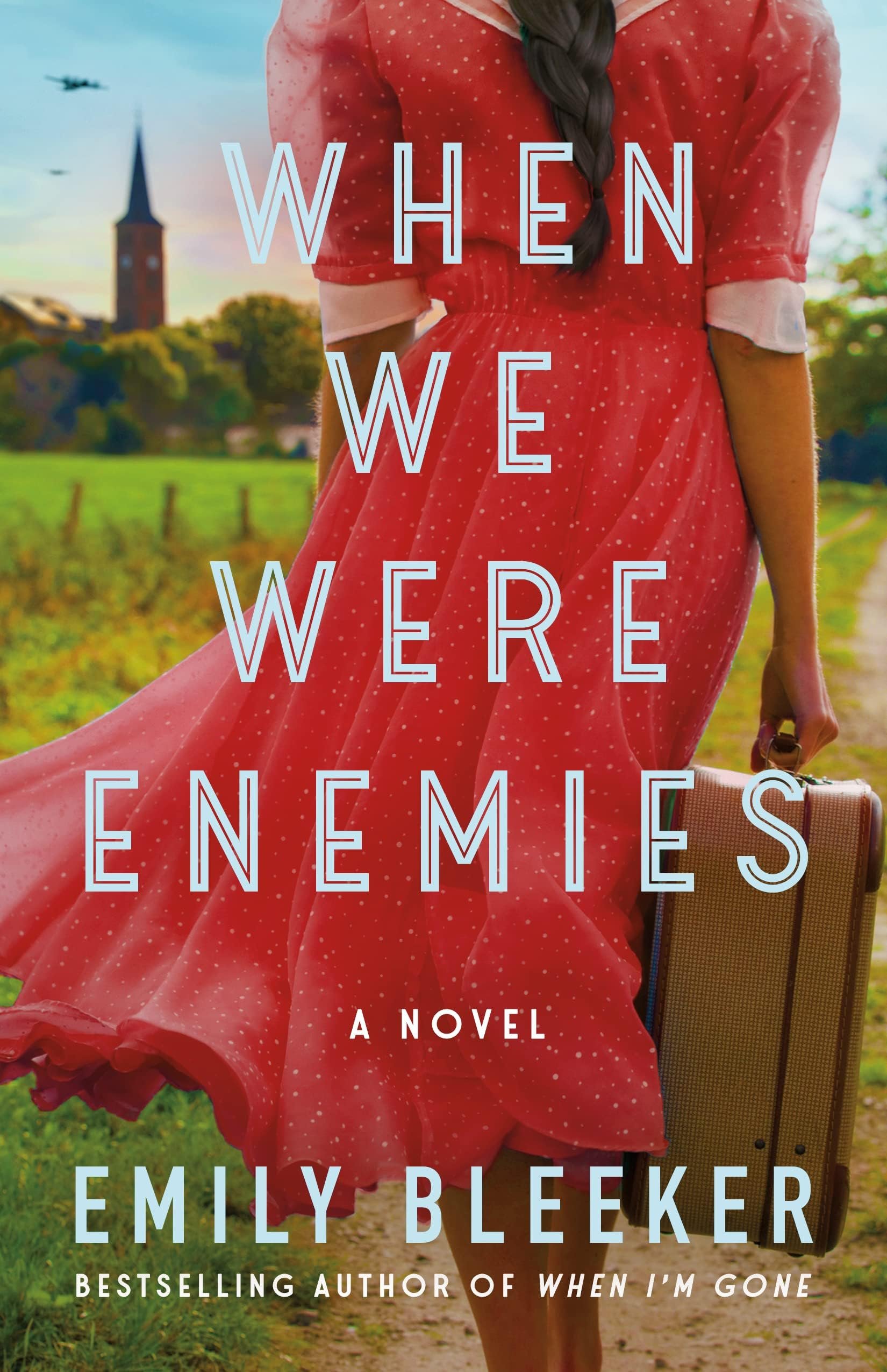 When We Were Enemies: A Novel Cover
